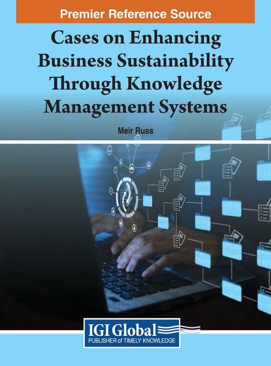 Produktbild: Cases on Enhancing Business Sustainability Through Knowledge Management Systems