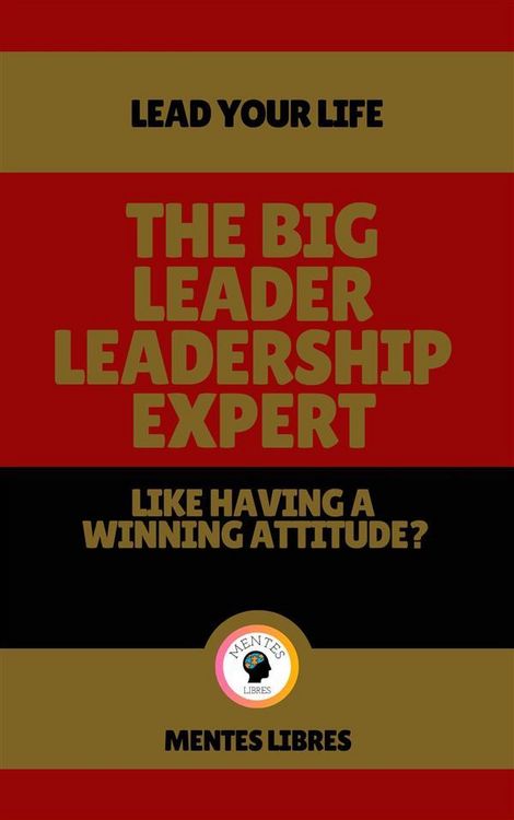 Produktbild: The big Leader Leadership Expert - Like Having a Winning Attitude?