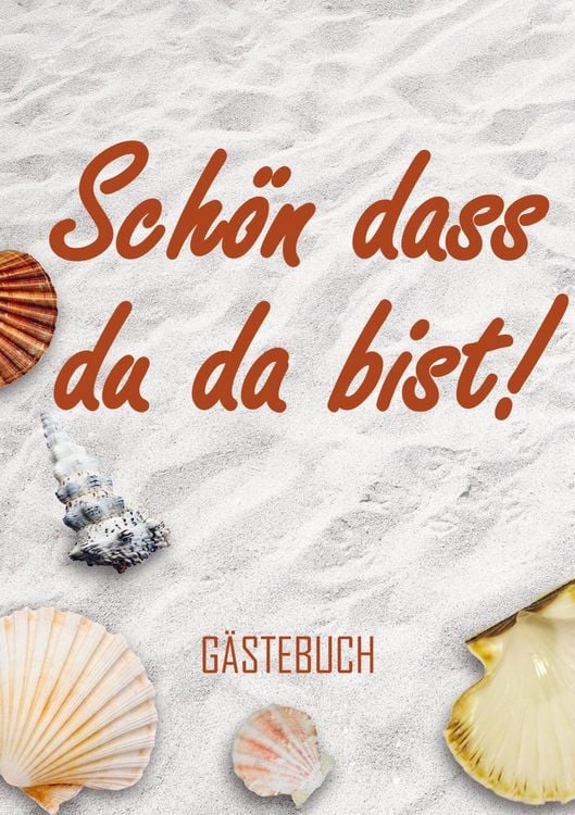 Produktbild: Sch&ouml;n dass du da bist! - G&auml;stebuch (A5)