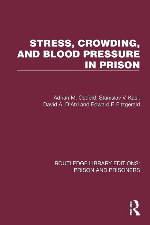Produktbild: Stress, Crowding, and Blood Pressure in Prison