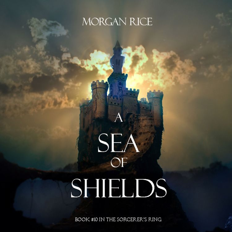 Produktbild: A Sea of Shields (Book #10 in the Sorcerer's Ring)