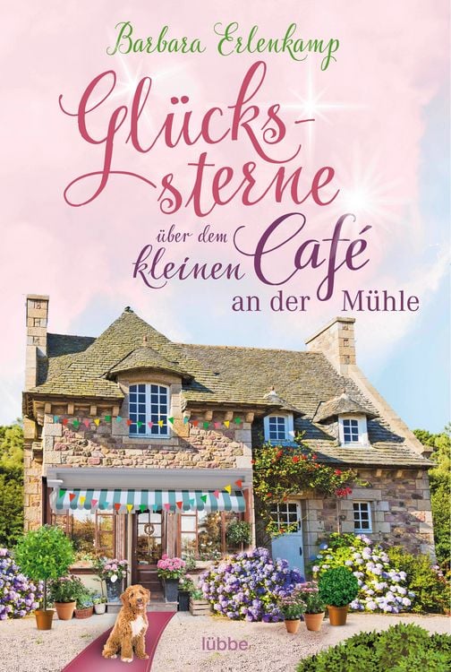 Produktbild: Gl&uuml;ckssterne &uuml;ber dem kleinen Caf&eacute; an der M&uuml;hle