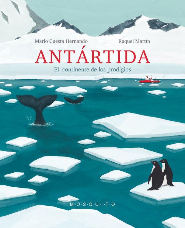 Produktbild: Ant&aacute;rtida : el continente de los prodigios