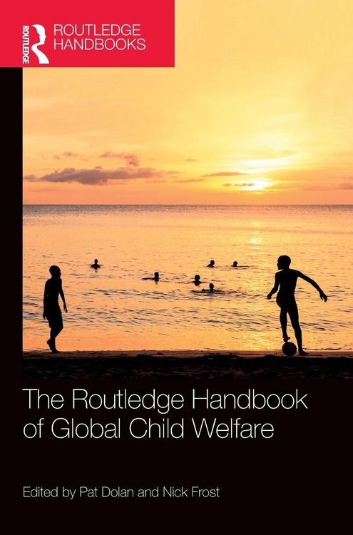 Produktbild: The Routledge Handbook of Global Child Welfare
