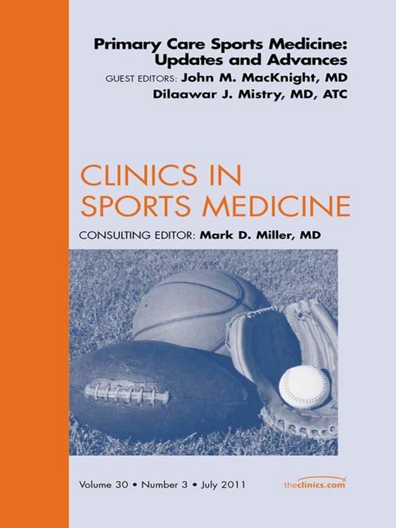 Produktbild: Primary Care Sports Medicine: Updates and Advances, An Issue of Clinics in Sports Medicine