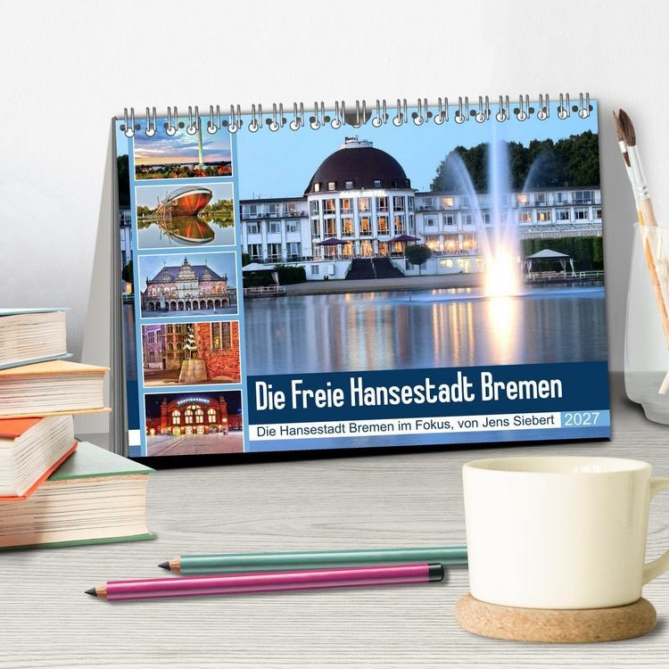 Produktbild: Die Freie Hansestadt Bremen (Tischkalender 2027 DIN A5 quer), CALVENDO Monatskalender