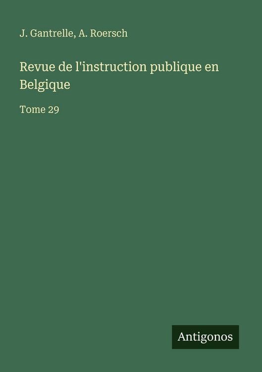 Produktbild: Revue de l'instruction publique en Belgique