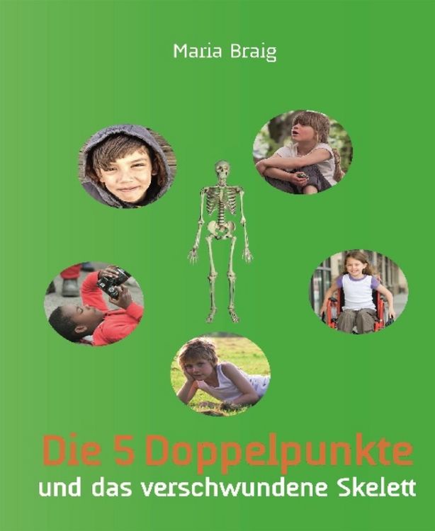 Produktbild: Die 5 Doppelpunkte und das verschwundene Skelett