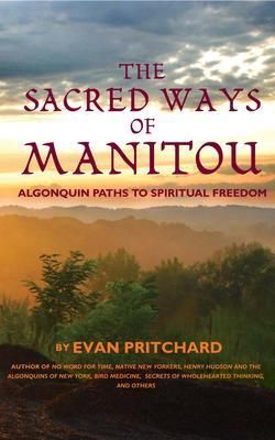Produktbild: The Sacred Ways of Manitou
