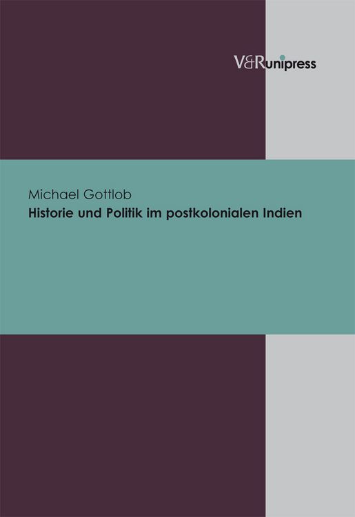 Produktbild: Historie und Politik im postkolonialen Indien