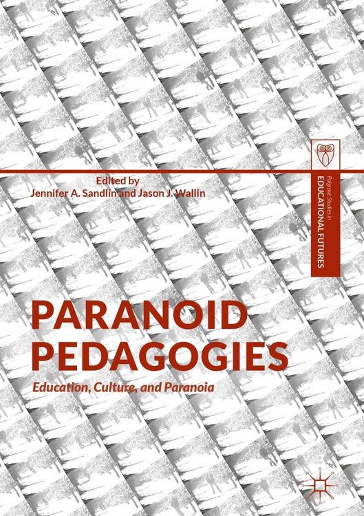 Produktbild: Paranoid Pedagogies