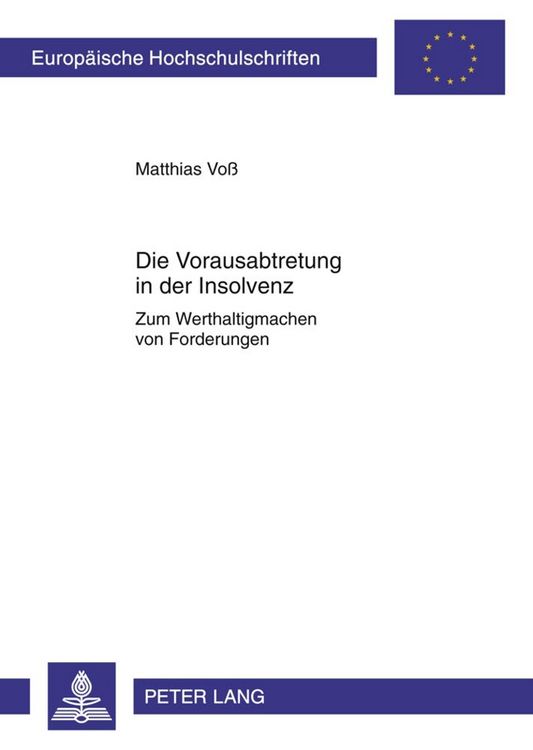 Produktbild: Die Vorausabtretung in der Insolvenz
