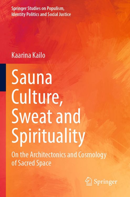 Produktbild: Sauna Culture, Sweat and Spirituality