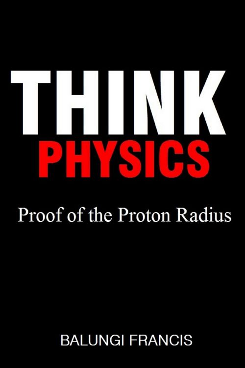 Produktbild: Proof of the Proton Radius (Think Physics, #1)