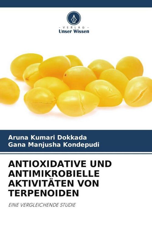 Produktbild: Antioxidative und Antimikrobielle Aktivit&auml;ten von Terpenoiden