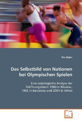 Produktbild: Mahn, T: Das Selbstbild von Nationen bei Olympischen Spielen