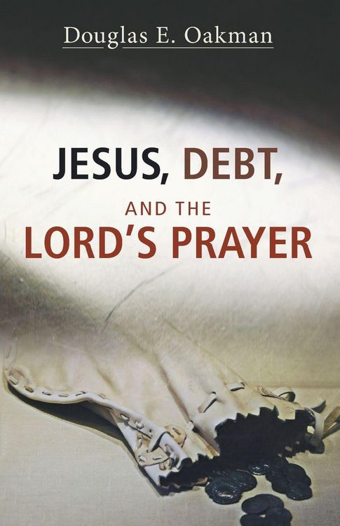 Produktbild: Jesus, Debt, and the Lord's Prayer