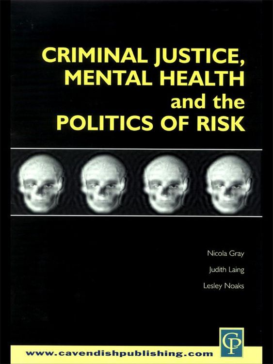 Produktbild: Criminal Justice, Mental Health and the Politics of Risk