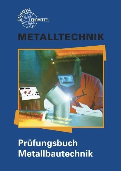 Produktbild: Ignatowitz, E: Pr&uuml;fungsbuch Metallbautechnik