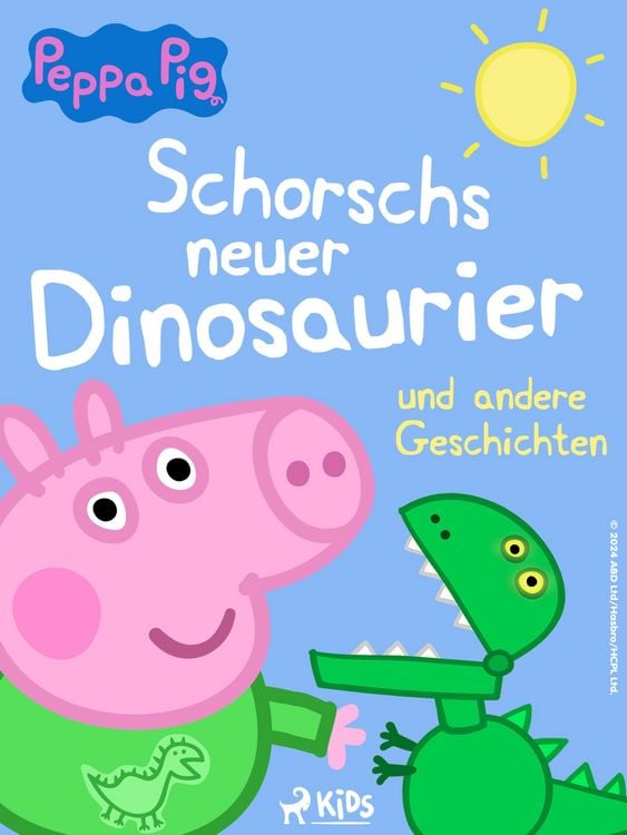 Produktbild: Peppa Wutz - Schorschs neuer Dinosaurier und andere Geschichten