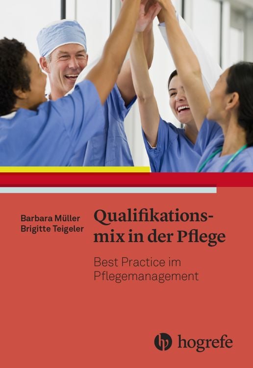 Produktbild: Qualifikationsmix in der Pflege
