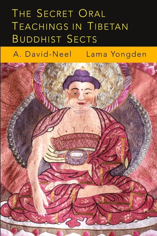 Produktbild: The Secret Oral Teachings in Tibetan Buddhist Sects