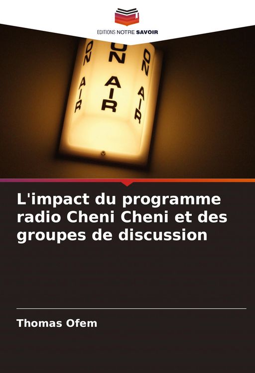 Produktbild: L'impact du programme radio Cheni Cheni et des groupes de discussion