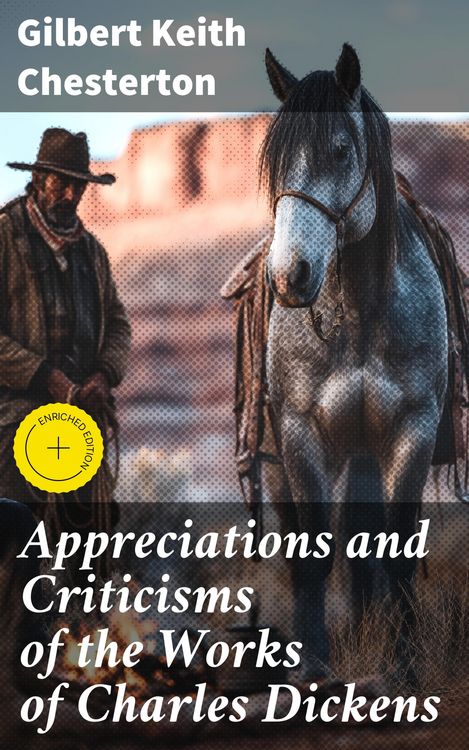 Produktbild: Appreciations and Criticisms of the Works of Charles Dickens