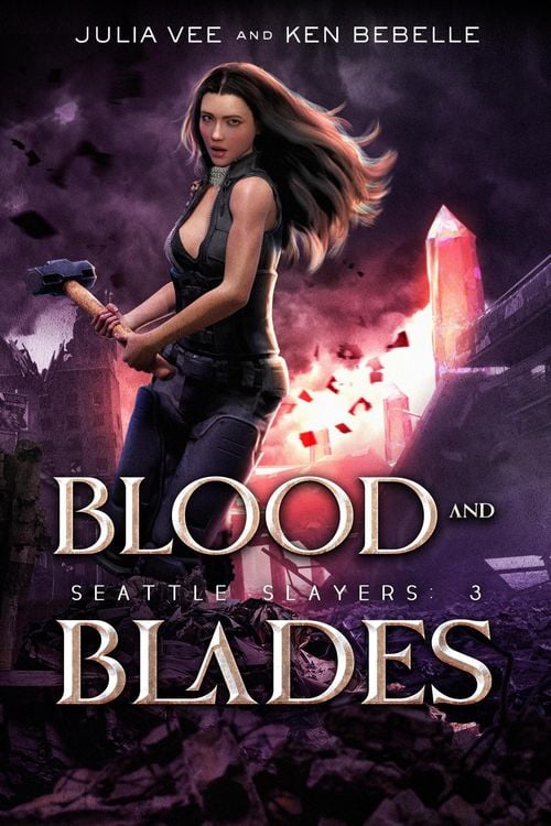 Produktbild: Blood and Blades (Seattle Slayers, #3)