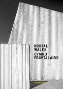 Produktbild: Brutal Wales - Cymru Friwtalaidd