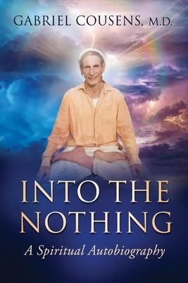 Produktbild: Into the Nothing: A Spiritual Autobiography
