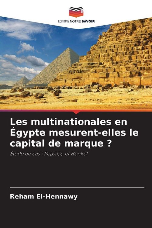 Produktbild: Les multinationales en &Eacute;gypte mesurent-elles le capital de marque ?