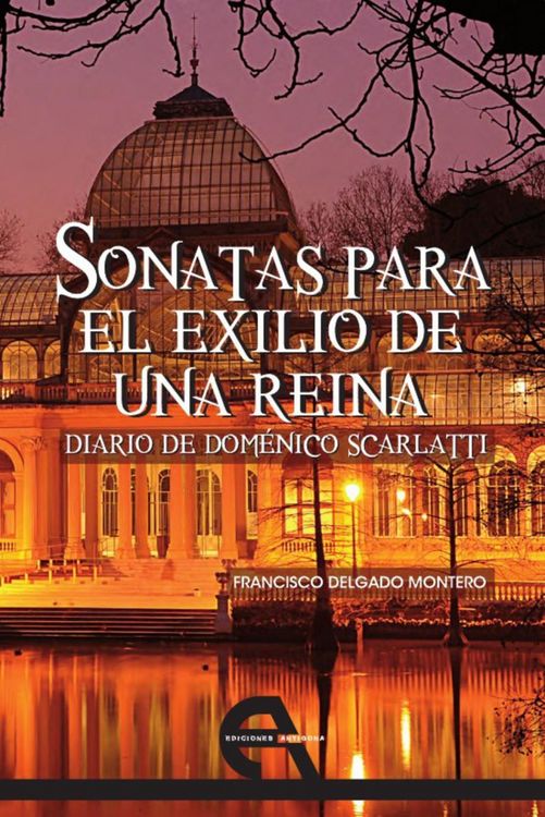 Produktbild: Sonatas para el exilio de una reina