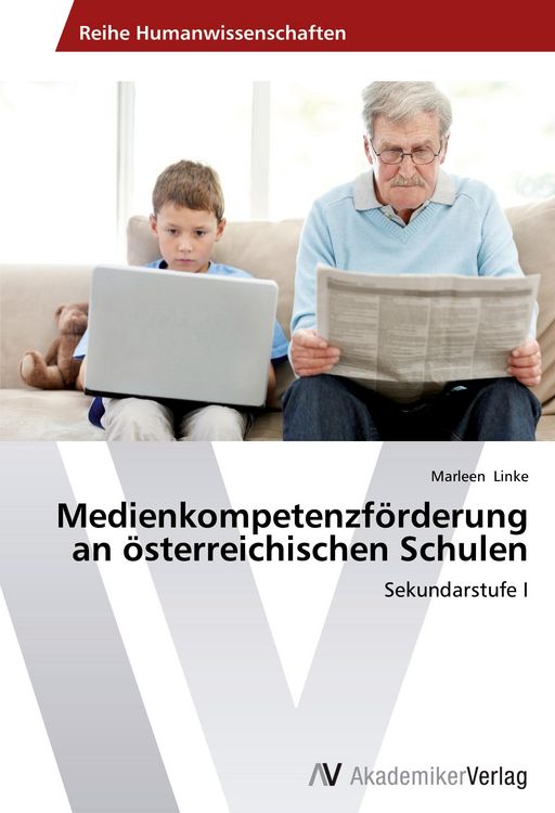 Produktbild: Medienkompetenzf&ouml;rderung an &ouml;sterreichischen Schulen