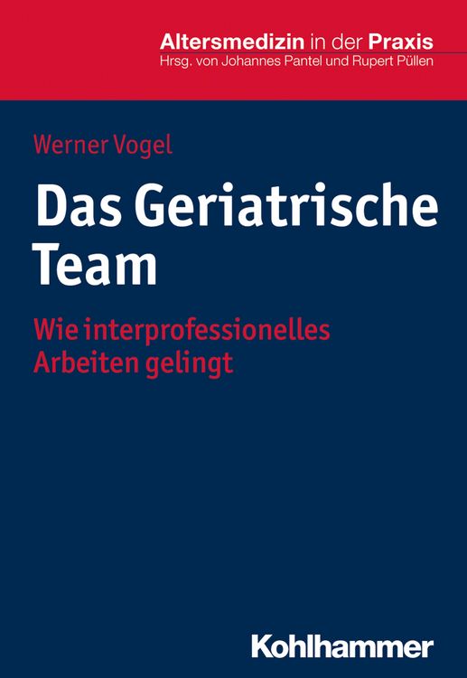 Bild vom Artikel Das Geriatrische Team vom Autor Werner Vogel