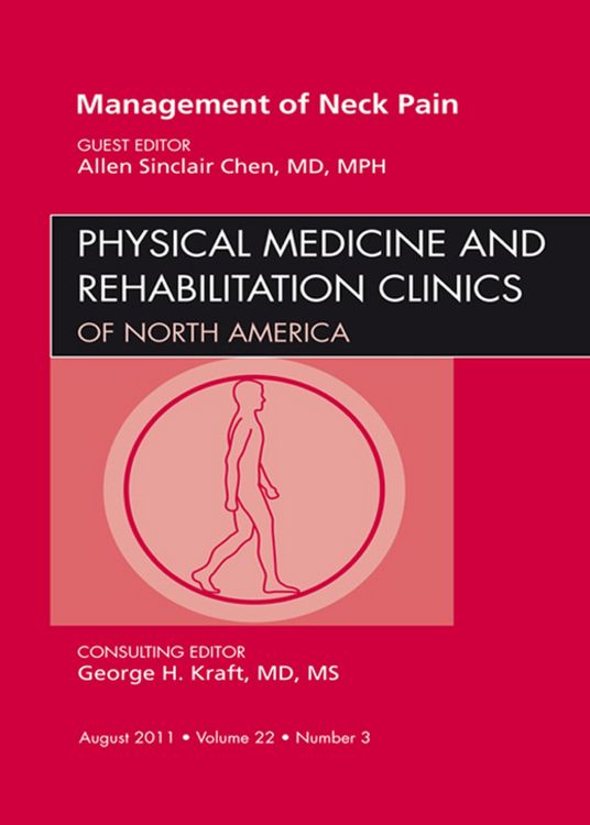 Produktbild: Management of Neck Pain, An Issue of Physical Medicine and Rehabilitation Clinics