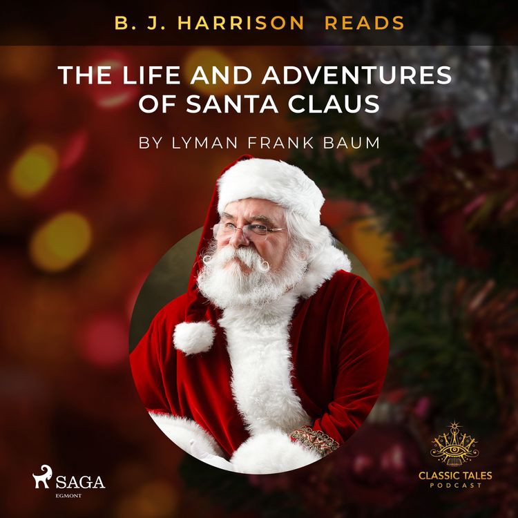 Produktbild: B. J. Harrison Reads The Life and Adventures of Santa Claus