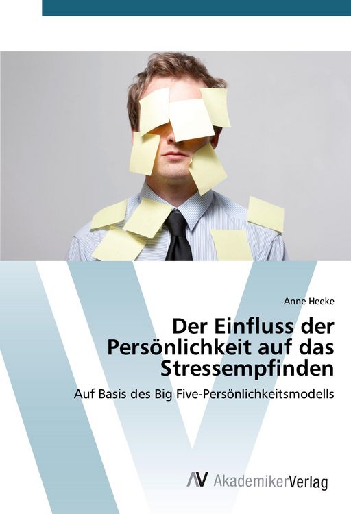 Produktbild: Der Einfluss der Pers&ouml;nlichkeit auf das Stressempfinden