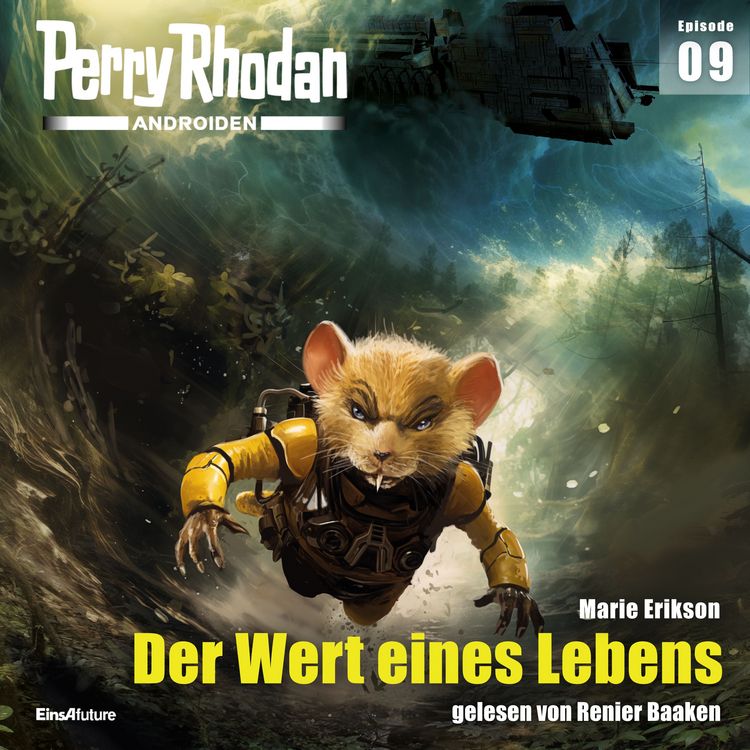 Produktbild: Perry Rhodan Androiden 09: Der Wert eines Lebens
