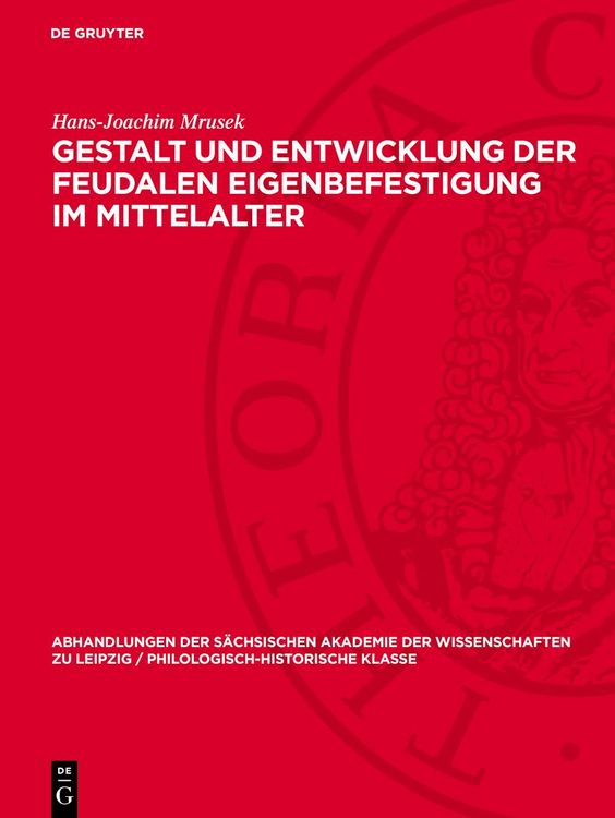 Produktbild: Gestalt und Entwicklung der feudalen Eigenbefestigung im Mittelalter