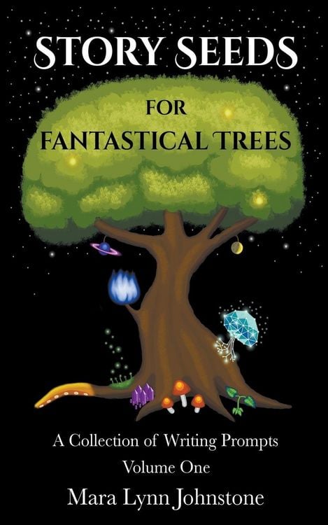 Produktbild: Story Seeds for Fantastical Trees - A Collection of Writing Prompts 1