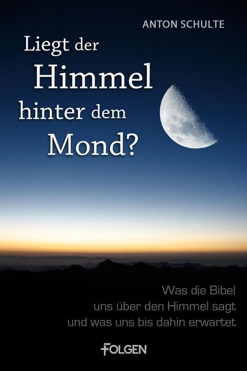 Produktbild: Liegt der Himmel hinter dem Mond?