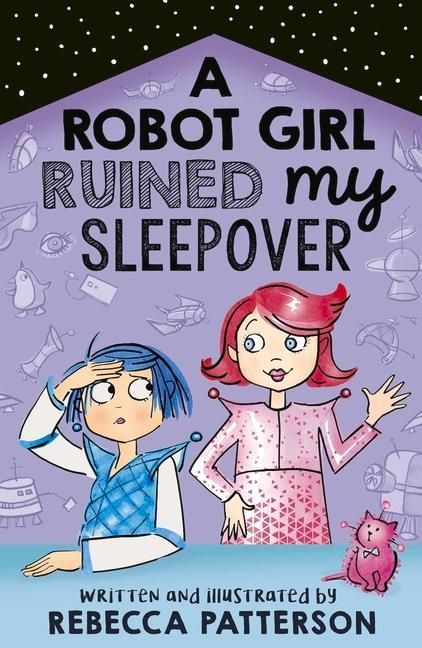 Produktbild: A Robot Girl Ruined My Sleepover