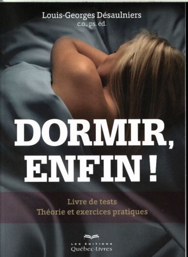 Produktbild: Dormir, enfin ! : livre de tests : th&eacute;orie et exercices pratiques