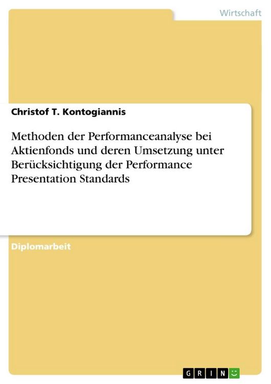 Produktbild: Methoden der Performanceanalyse bei Aktienfonds und deren Umsetzung unter Ber&uuml;cksichtigung der Performance Presentation Standards