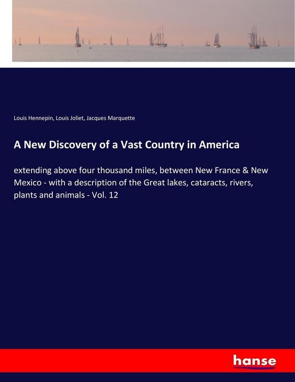 Produktbild: A New Discovery of a Vast Country in America