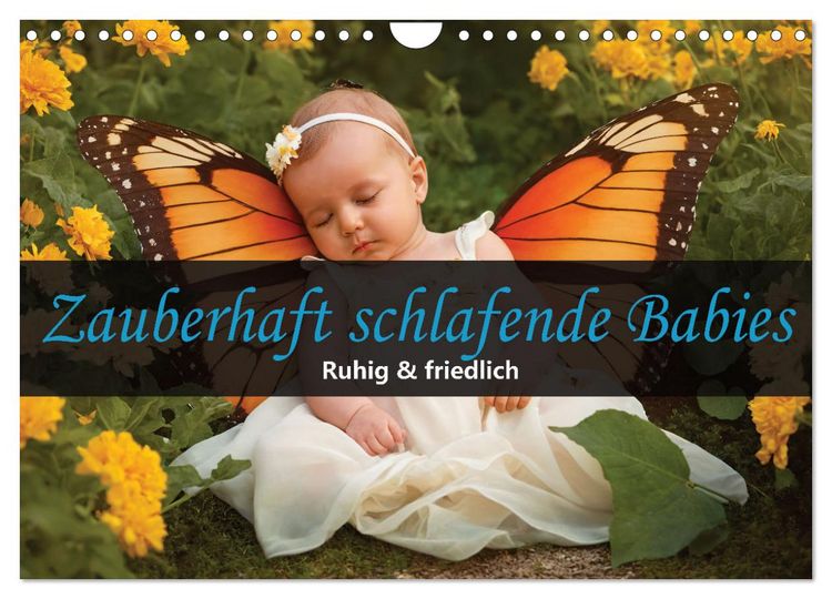 Produktbild: Zauberhaft schlafende Babies - Ruhig und friedlich (Wandkalender 2026 DIN A4 quer), CALVENDO Monatskalender