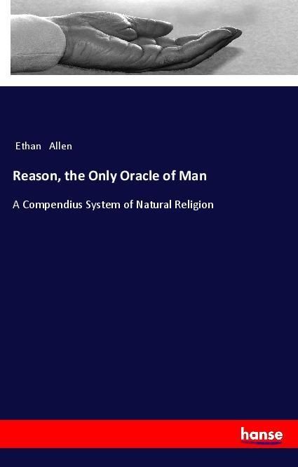 Produktbild: Reason, the Only Oracle of Man