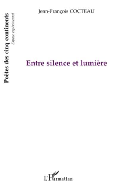 Produktbild: Entre silence et lumiEre