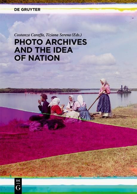 Produktbild: Photo Archives and the Idea of Nation